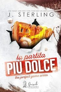 J. Sterling – The Perfect Game Vol. 3. La Partita Più Dolce (2021)
