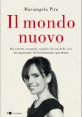 Mariangela Pira - Il mondo nuovo (2021)
