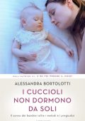 img Alessandra Bortolotti - I cuccioli non dormono da soli (2016)