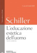 Friedrich Schiller - L'educazione estetica dell'uomo (2021)