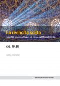 img Vali Nasr - La rivincita sciita (2017)