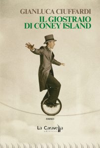 Gianluca Ciuffardi – Il giostraio di Coney Island (2020)