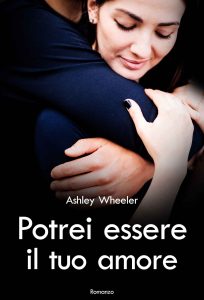 Ashley Wheeler – Potrei essere il tuo amore (2021)