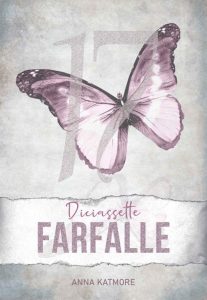 Anna Katmore – Diciassette farfalle (2021)