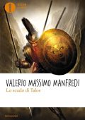 Valerio Massimo Manfredi - Lo scudo di Talos (2013)