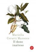 Mariella Cerutti Marocco - Il dono inatteso (2021)