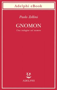 Paolo Zellini – Gnomon (2021)