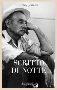 Ettore Sottsass – Scritto di notte (2021)