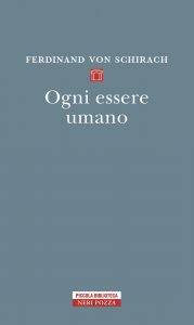 Ferdinand von Schirach – Ogni essere umano (2021)