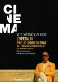 Vittoriano Gallico - L’opera di Paolo Sorrentino (2021)