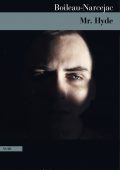 Boileau - Narcejac - Mr Hyde (2021)