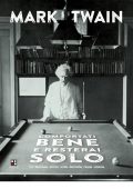 Mark Twain - Comportati bene e resterai solo (2015)