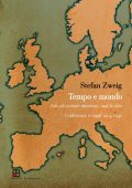 Stefan Zweig - Tempo e mondo (2015)
