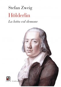 Stefan Zweig – Hölderlin (2015)