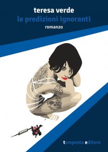 Teresa Verde – Le predizioni ignoranti (2020)