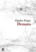 img Charles Péguy - Denaro (2015)