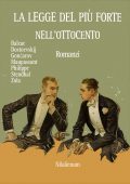 AA.VV. - La legge del più forte nell'Ottocento (2019)
