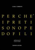 Carla Corsetti - Perché i preti sono pedofili (2021)