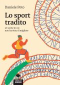 img Daniele Poto - Lo sport tradito (2019)