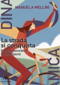 Manuela Mellini - La strada si conquista (2021)
