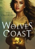 Ornella Calcagnile - Wolves Coast (2018)
