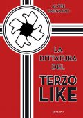 img Alvise Cagnazzo - La dittatura del terzo like (2019)