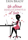 img Erin Brady - Un ultimo appuntamento...