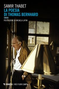 Samir Thabet – La poesia di Thomas Bernhard (2021)