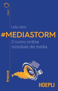 Lelio Simi – #Mediastorm (2021)