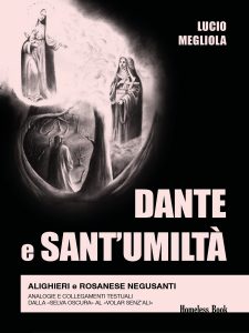 Lucio Megliola – Dante e Sant’Umiltà (2020)