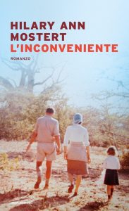 Hilary Ann Mostert – L’inconveniente (2020)