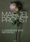 img Marcel Proust - Il corrispondente misterioso (2021)