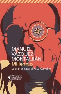 Manuel Vazquez Montalban – Millennio (2019)
