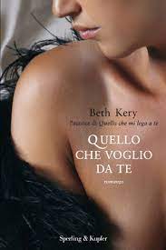Beth Kery – Because You Are Mine Vol. 3. Quello che voglio da te (2014)