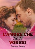 Rosanna Fontana – L’amore che non vorrei (2020)