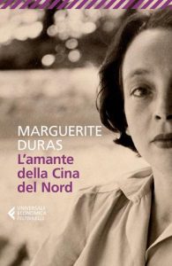 Marguerite Duras – L’amante della Cina del Nord (2021)