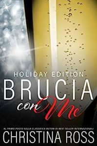 Christina Ross – Brucia con me Vol. 5. Holiday Edition (2016)