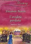 Elizabeth Beacon - L'eredità perduta (2013)
