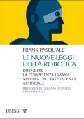 img Frank Pasquale - Le nuove leggi della robotica (2021)
