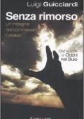 Luigi Guicciardi - Senza rimorso (2003)