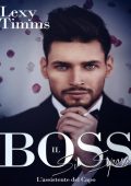 Lexy Timms – L’Assistente del Capo Vol. 5. Il Boss si sposa (2017)