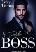 Lexy Timms - L'Assistente del Capo Vol. 8. Il Fratello del Boss (2017)