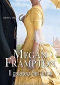 Megan Frampton – Dukes Behaving Badly Vol. 1. Il galateo del duca (2015)