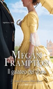 Megan Frampton – Dukes Behaving Badly Vol. 1. Il galateo del duca (2015)
