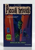 R. L. Stine - Piccoli brividi. Minaccia nel fango (1996)