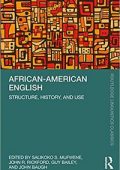 img Salikoko S. Mufwene - African-American English. Structure, History, and Use (2022)