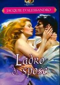 Jacquie D'Alessandro - Ladro di spose (2003)