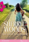 img Sherryl Woods - Ogni donna ha un pi...