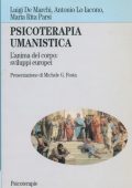 img Luigi De Marchi, Antonio Lo Iacono - Psicoterapia umanistica. L