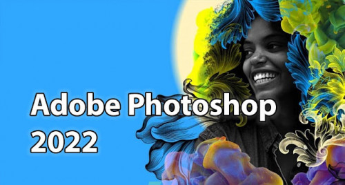 Adobe Photoshop 2022 v23.1.1.202 – FULL – PRE-ACTIVATED